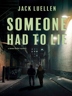 cover image of Someone Had to Lie